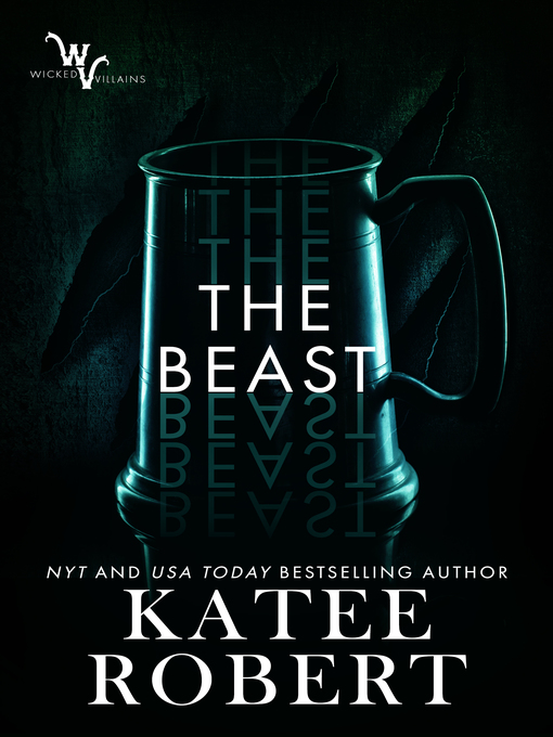 Title details for The Beast by Katee Robert - Available